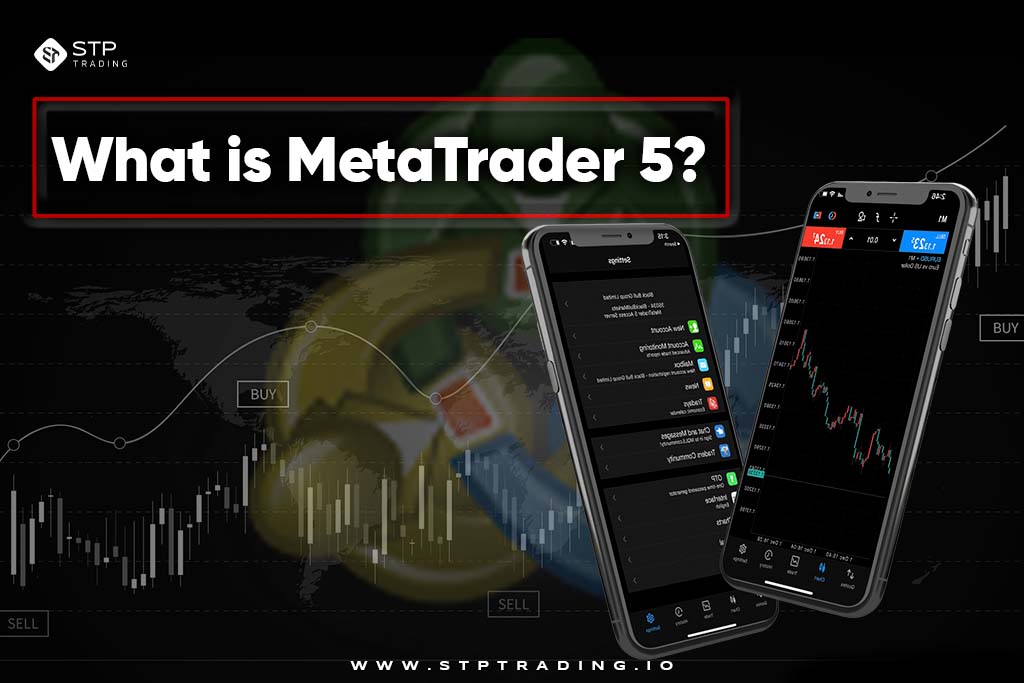 What is MetaTrader 5