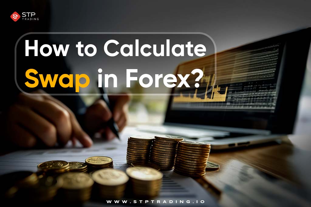 How to Calculate Swap in Forex?