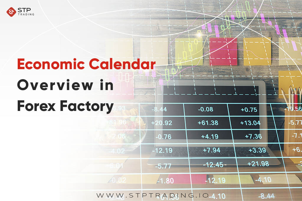 Economic Calendar Overview in Forex Factory