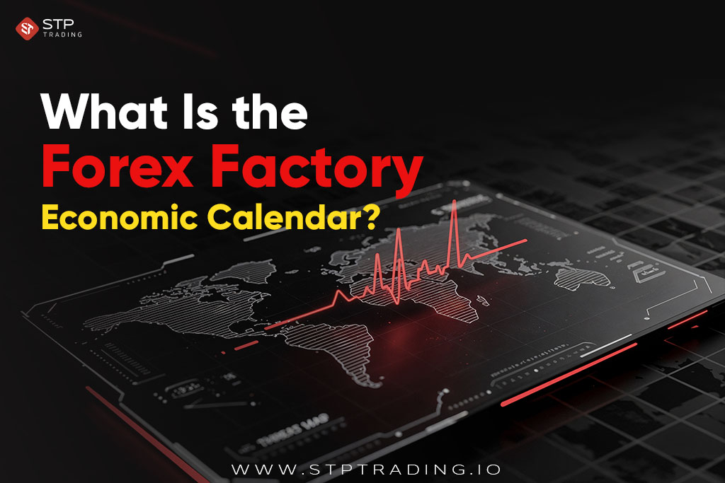 What Is the Forex Factory Economic Calendar?
