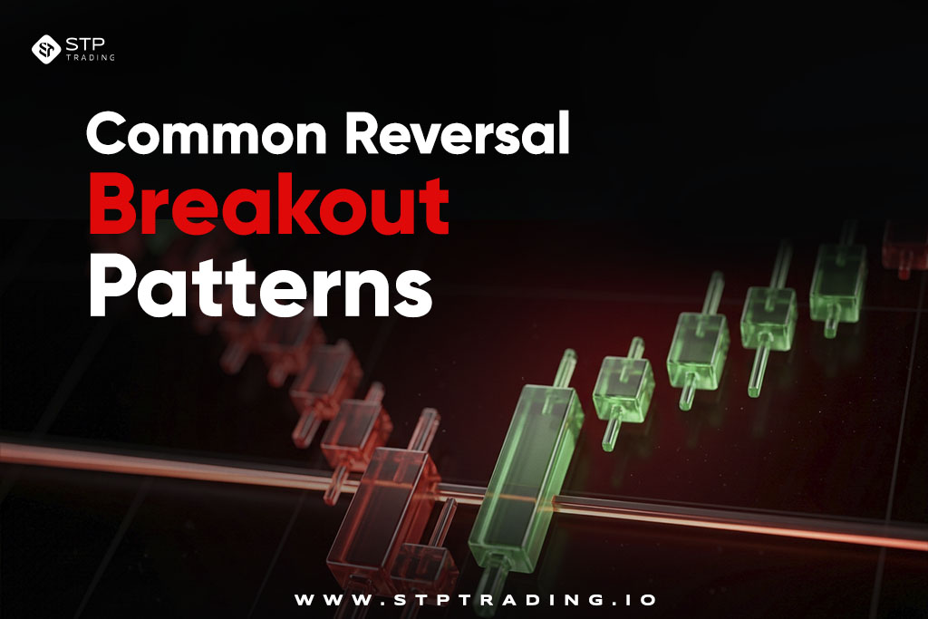 Common Reversal Breakout Patterns