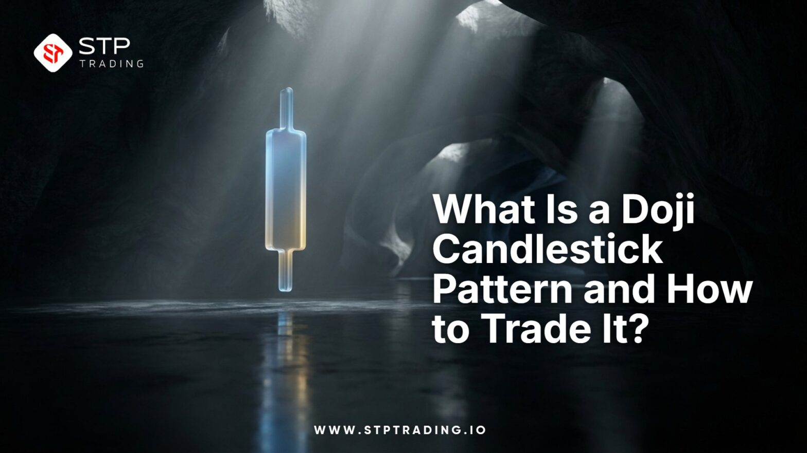 What Is a Doji Candlestick Pattern and How to Trade It?
