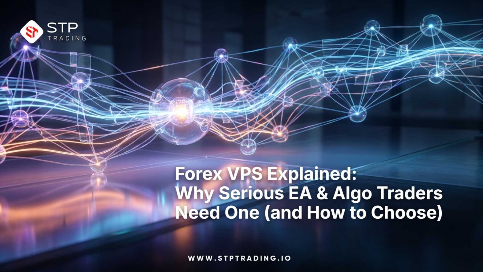 Forex VPS Explained